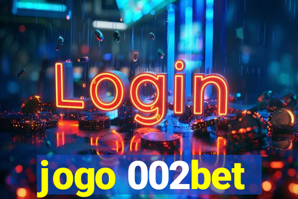 jogo 002bet